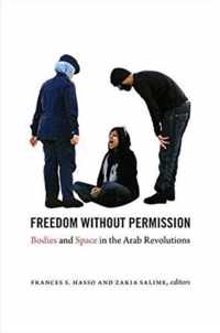 Freedom Without Permission