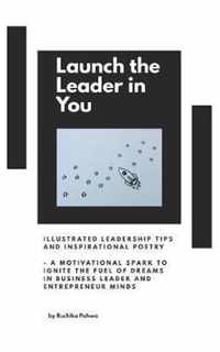 Launch the Leader in You