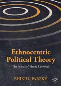 Ethnocentric Political Theory