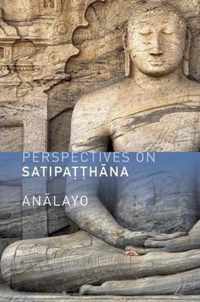 Perspectives on Satipatthana