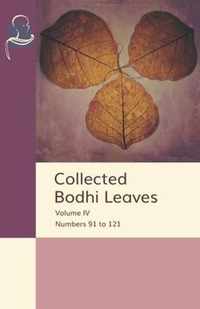 Collected Bodhi Leaves Volume IV