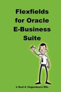 Flexfields for Oracle E-Business Suite