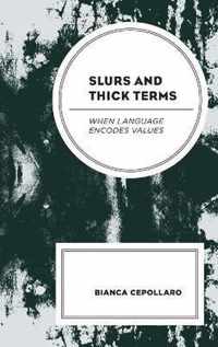 Slurs and Thick Terms