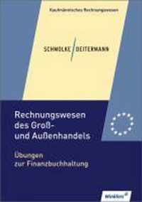 Rechnungswesen des Groß- und Außenhandels. Übungsheft