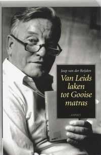 Van Leids laken tot Gooise matras