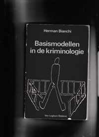 Basismodellen in kriminologie 1e dr