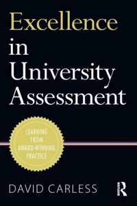 Excellence in University Assessment