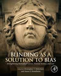 Blinding as a Solution to Bias