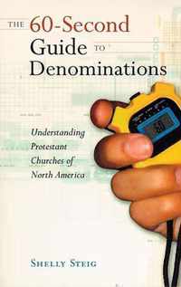 The 60-Second Guide to Denominations