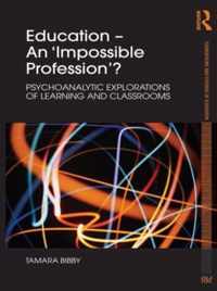 Education - An 'Impossible Profession'?