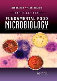 Fundamental Food Microbiology Fifth Ed