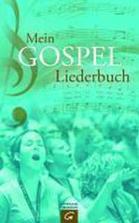 Mein Gospel-Liederbuch