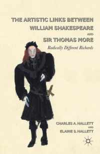 The Artistic Links Between William Shakespeare and Sir Thomas More