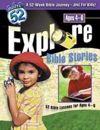 Explore Bible Stories