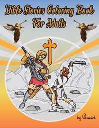 Bible Stories Coloring Book For Adults