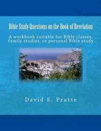 Bible Study Questions on the Book of Revelation