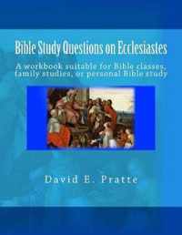 Bible Study Questions on Ecclesiastes