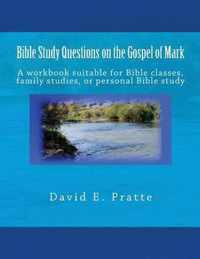 Bible Study Questions on the Gospel of Mark