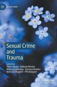 Sexual Crime and Trauma