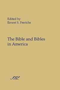 The Bible and Bibles in America