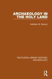 Archaeology in the Holy Land