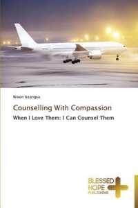 Counselling With Compassion