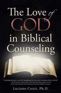 The Love of God in Biblical Counseling