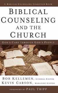 Biblical Counseling and the Church