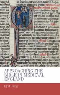 Approaching the Bible in Medieval England