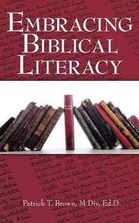 Embracing Biblical Literacy