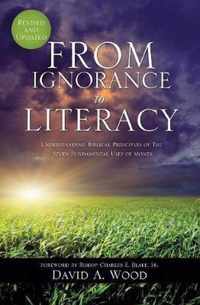 From Ignorance to Literacy