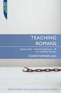 Teaching Romans: Volume 1