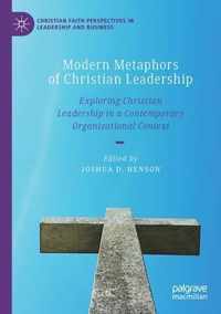 Modern Metaphors of Christian Leadership