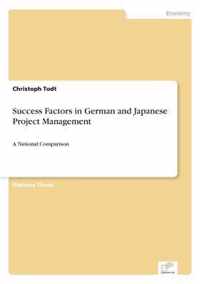 Success Factors in German and Japanese Project Management