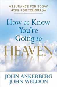 How to Know You're Going to Heaven