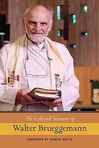 The Collected Sermons of Walter Brueggemann