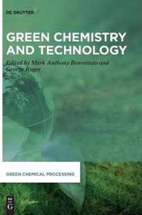 Green Chemistry and Technology