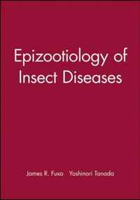 Epizootiology of Insect Diseases