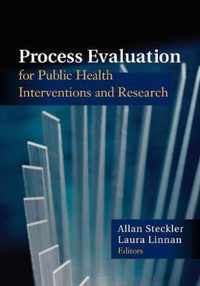 Process Evaluation for Public Health Interventions and Research