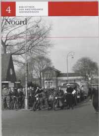 Bibliotheek van Amsterdamse herinneringen 4 - Noord