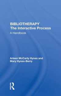 Bibliotherapy The Interactive Process