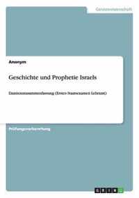 Geschichte und Prophetie Israels