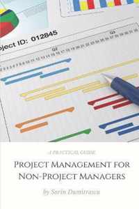 Project Management for Non-Project Managers