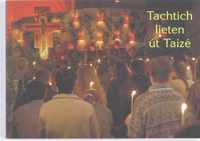 Tachtich lieten ut Taize