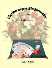 Bieden volgens Biedermeier met Extensies - Peter Alons - Paperback (9789464353396)