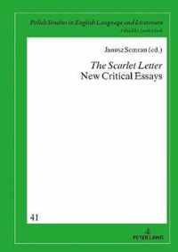 The Scarlet Letter. New Critical Essays