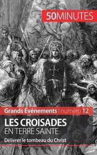 Les croisades en Terre sainte