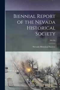 Biennial Report of the Nevada Historical Society; 4th-5th