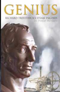 Genius, Richard Trevithick's Steam Engines