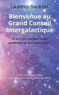 Bienvenue au Grand Conseil Intergalactique